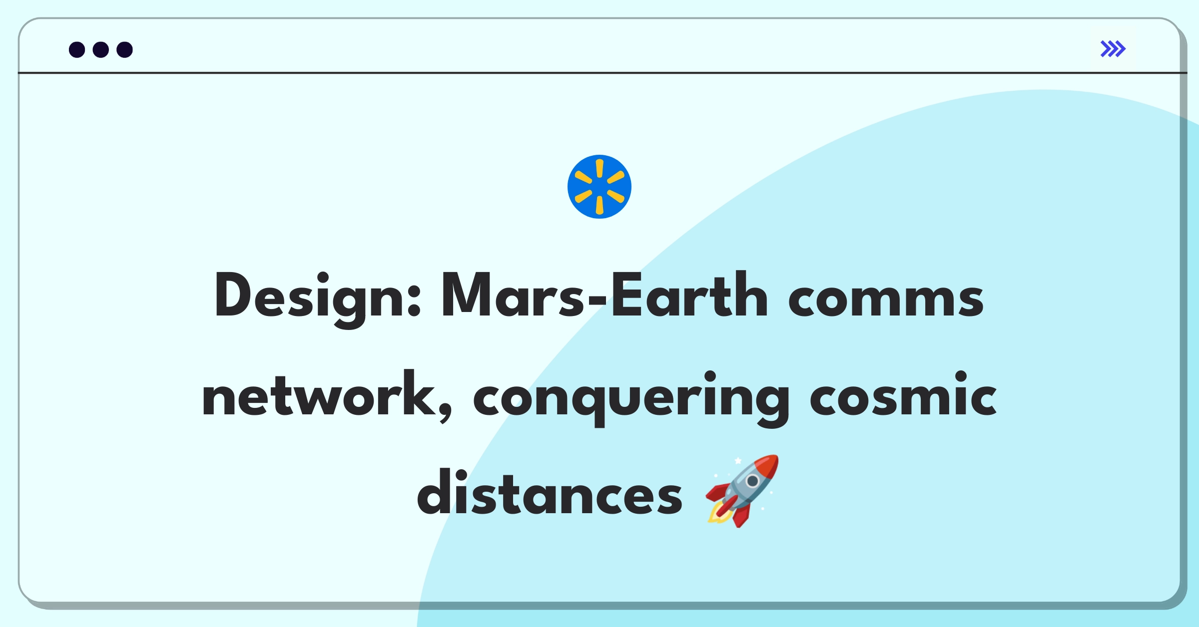 Product Management Technical Question: Designing a communication system for Mars astronauts, showing Earth and Mars connected by signals