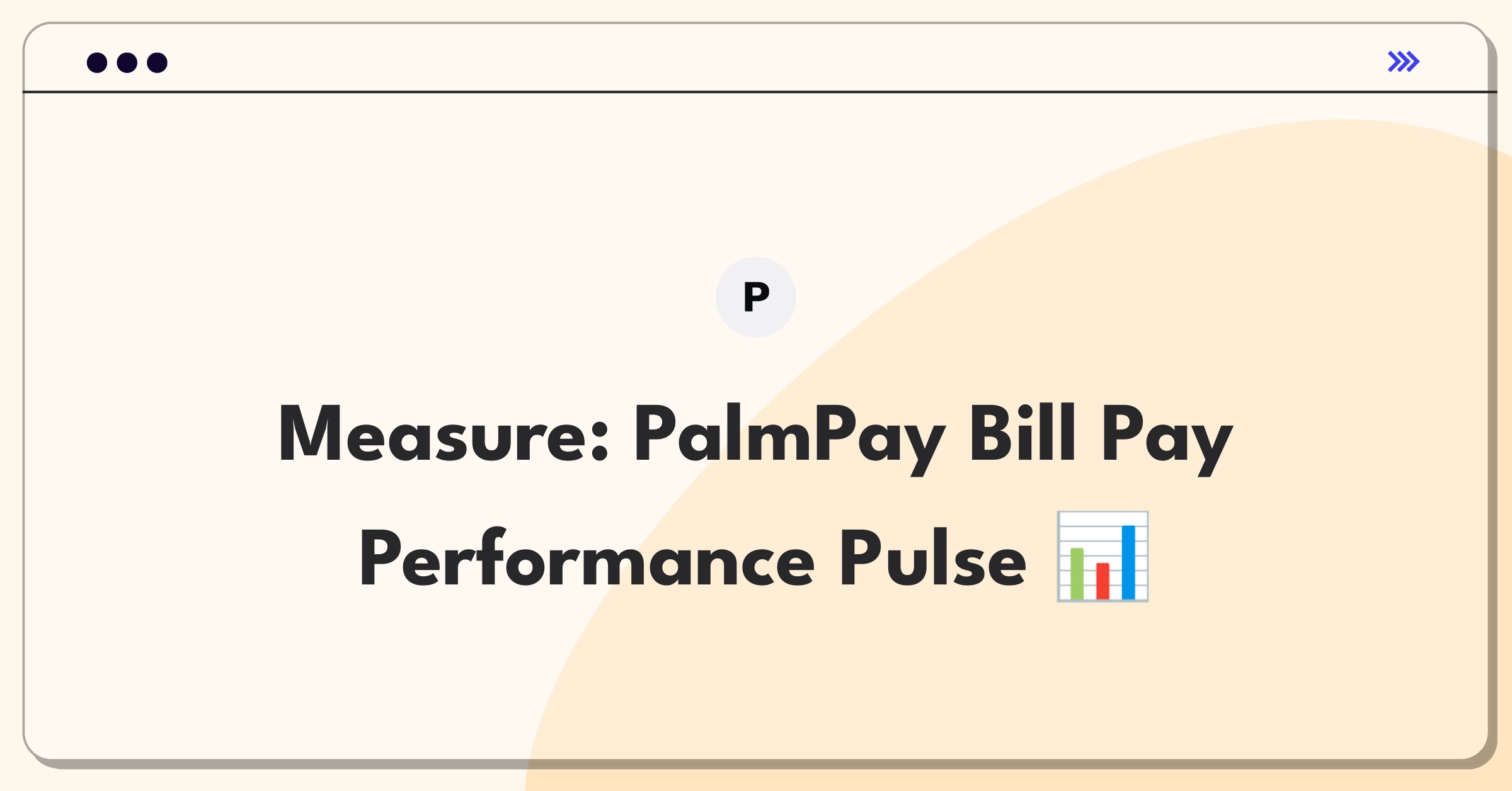 Product Management Analytics Question: Evaluating digital wallet bill payment metrics for PalmPay