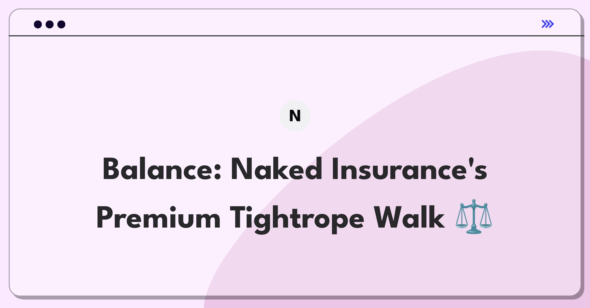 Product Management Trade-off Question: Balancing lower insurance premiums with company profitability