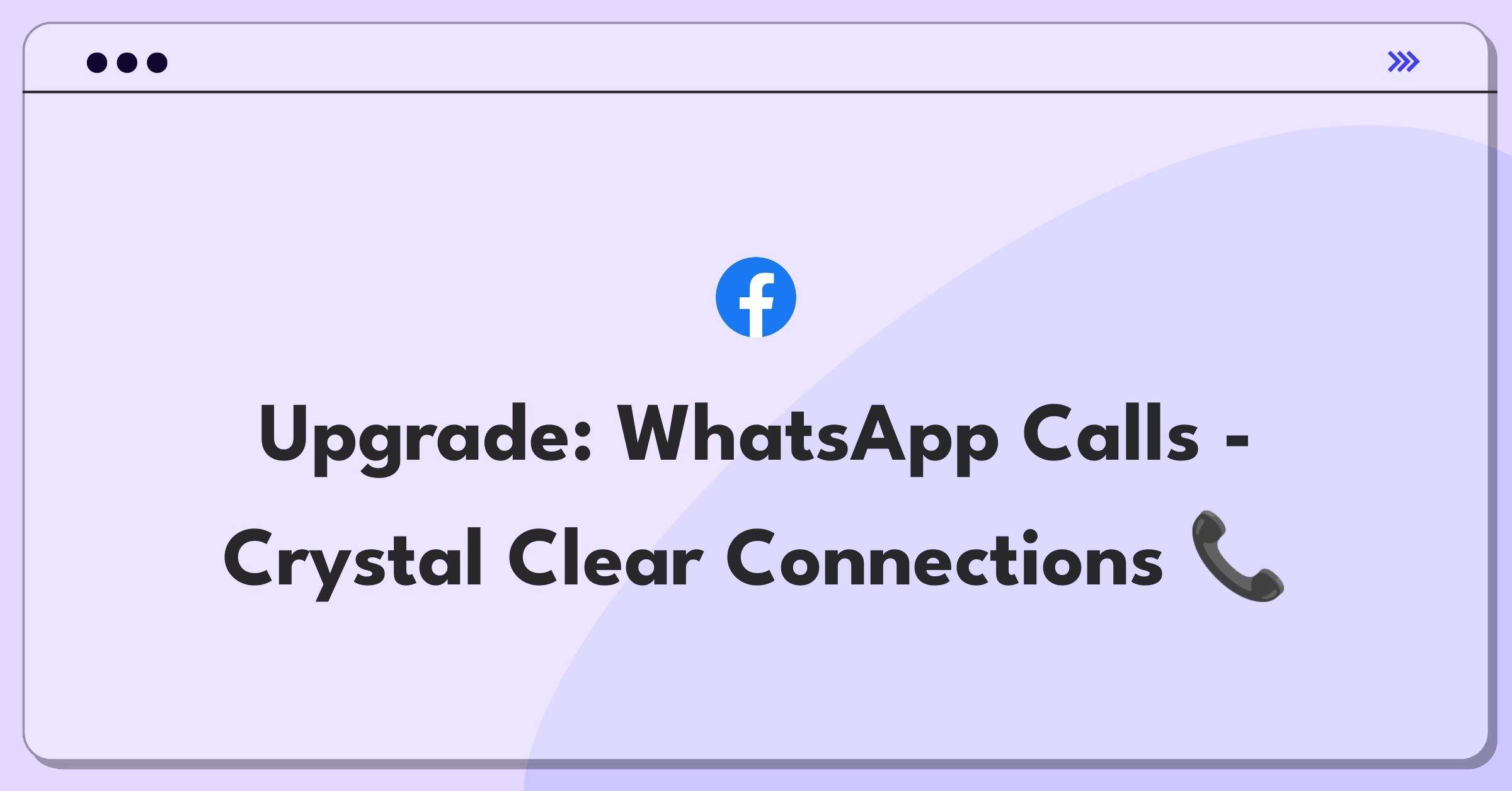 Product Management Improvement Question: Enhancing WhatsApp call quality and reliability for global users