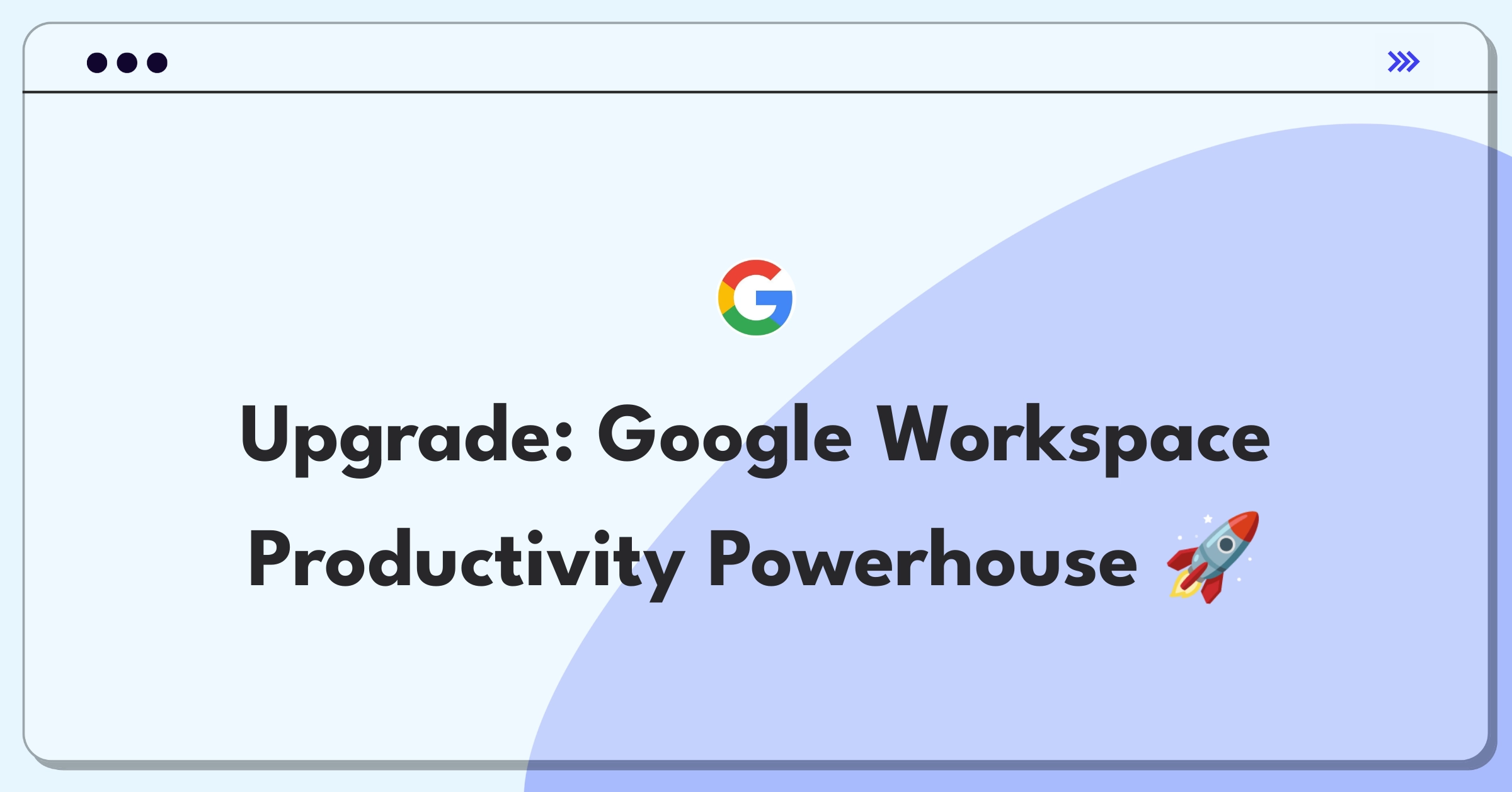 Product Management Strategy Question: Improving Google Workspace suite for enhanced productivity and collaboration