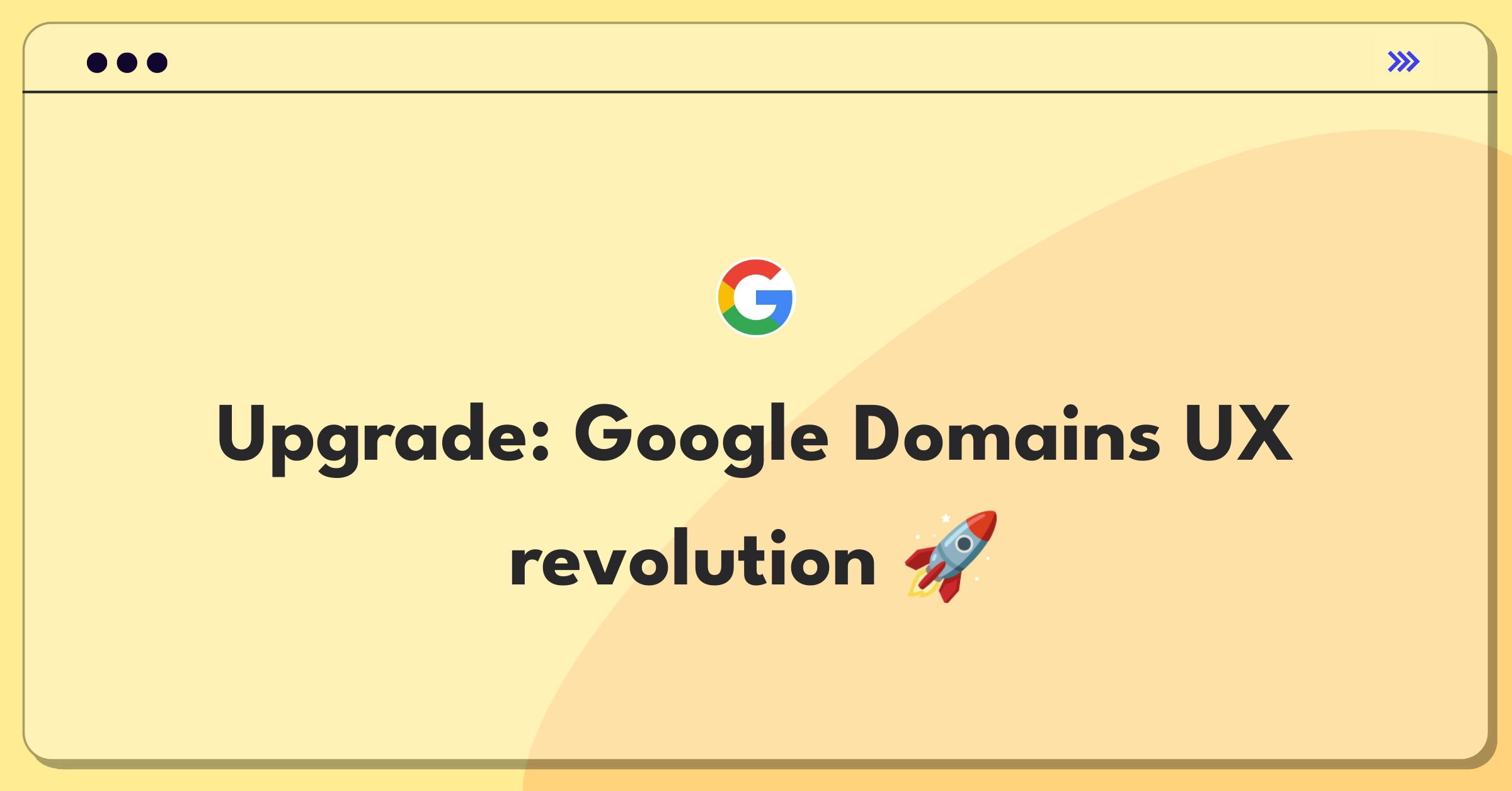 Product Management Improvement Question: Enhancing Google Domains with innovative features and streamlined user experience