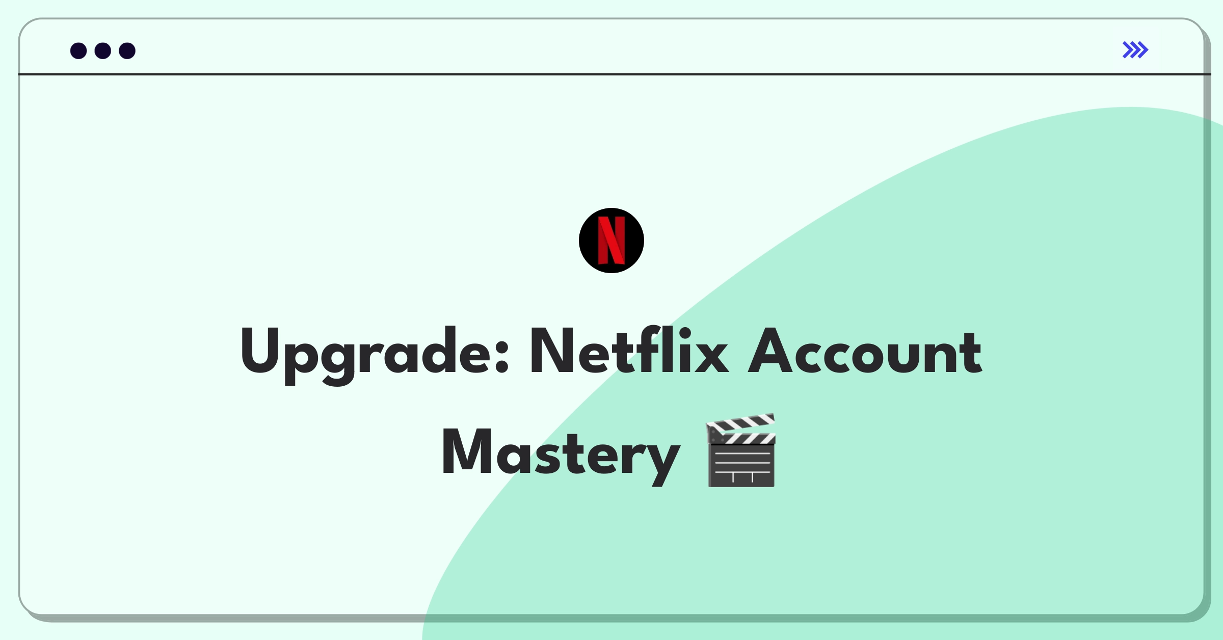 Product Management Improvement Question: Enhancing Netflix account features for better user experience