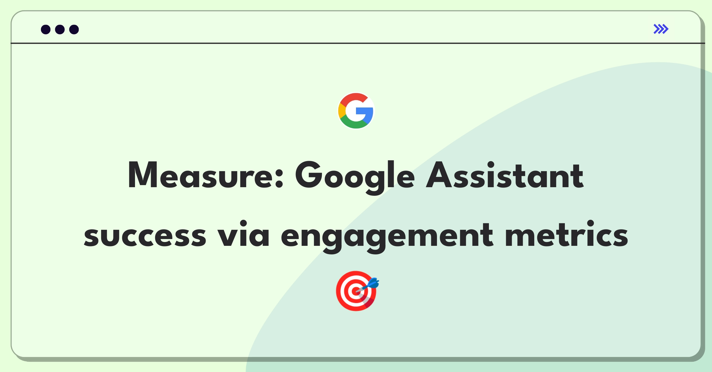 Product Management Analytics Question: Measuring success of Google Assistant using engagement metrics