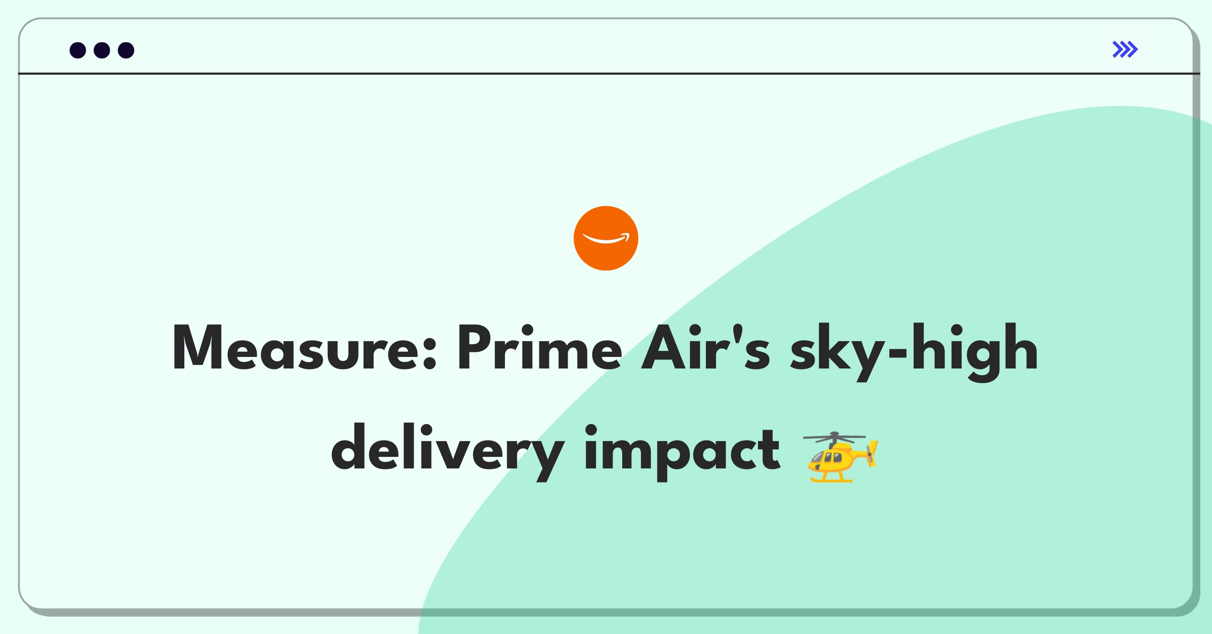 Product Management Analytics Question: Evaluating success metrics for Amazon's innovative drone delivery service