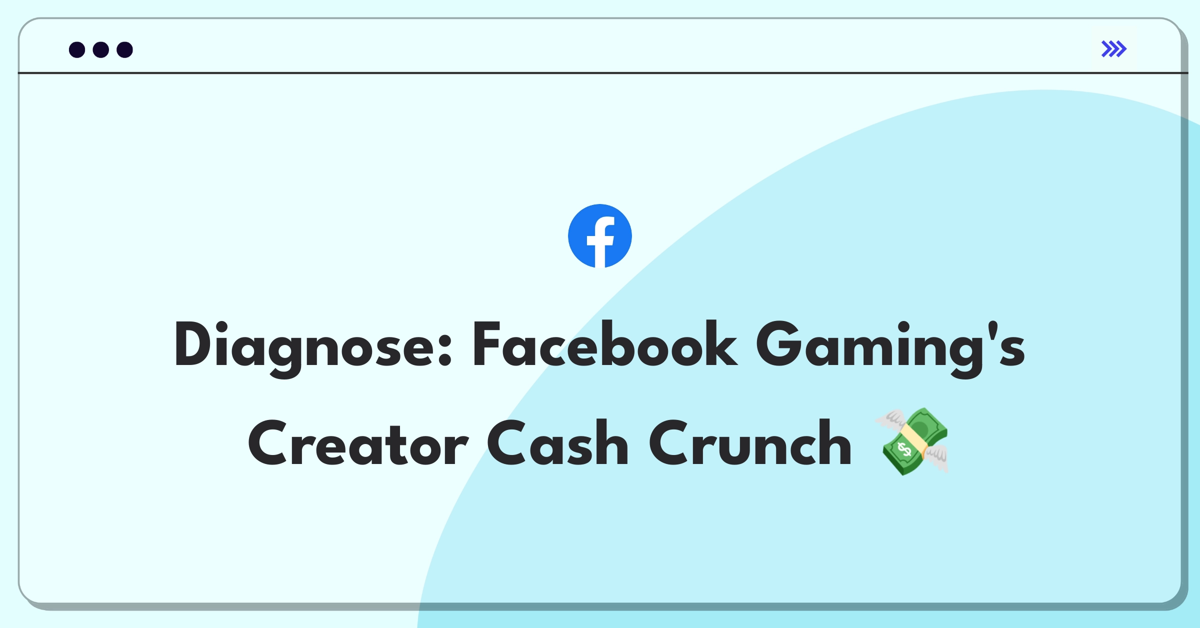 Product Management Root Cause Analysis Question: Facebook Gaming creator monetization decline investigation