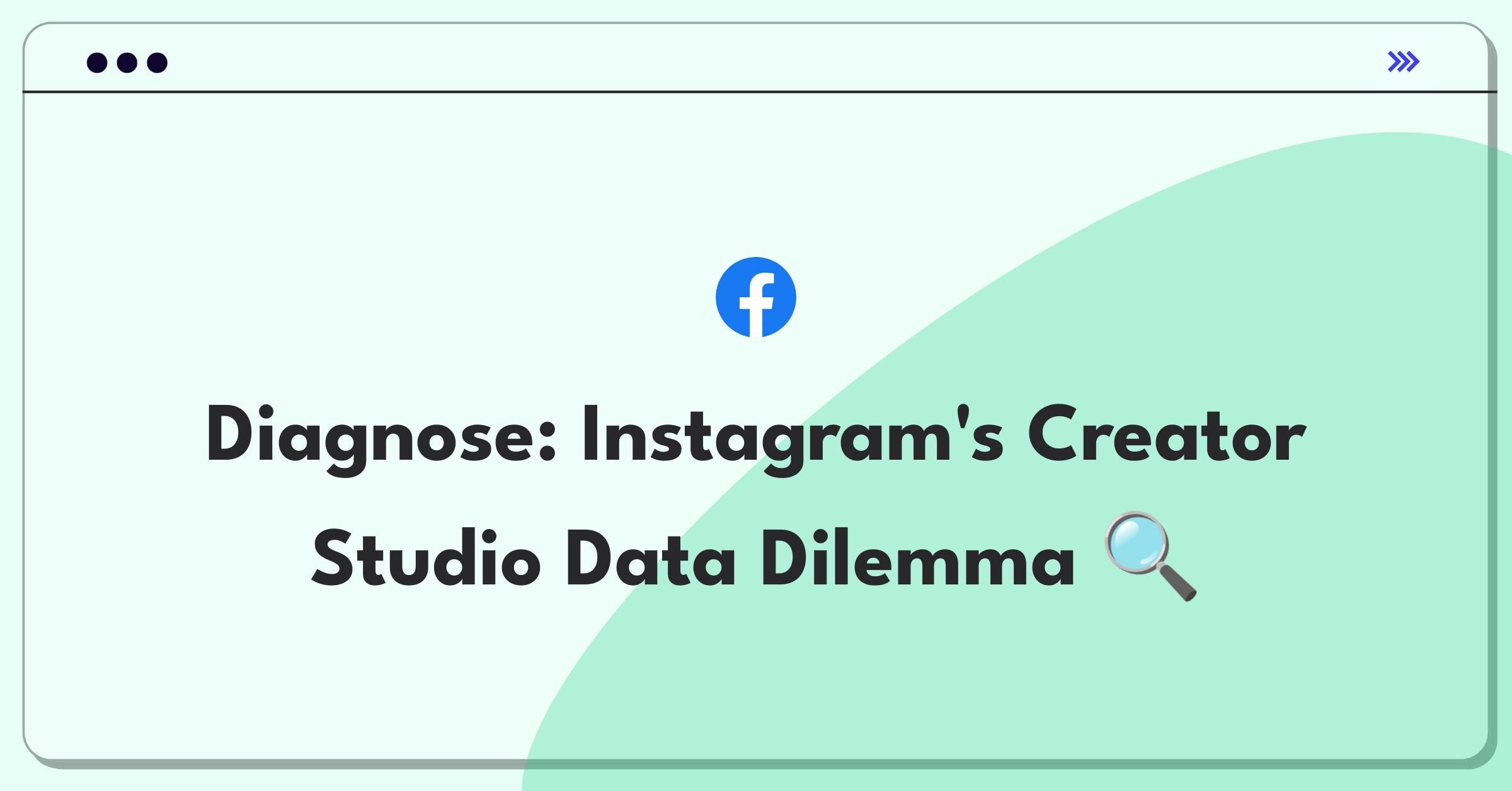 Product Management Root Cause Analysis Question: Investigating missing Instagram Creator Studio insights for 30% of accounts