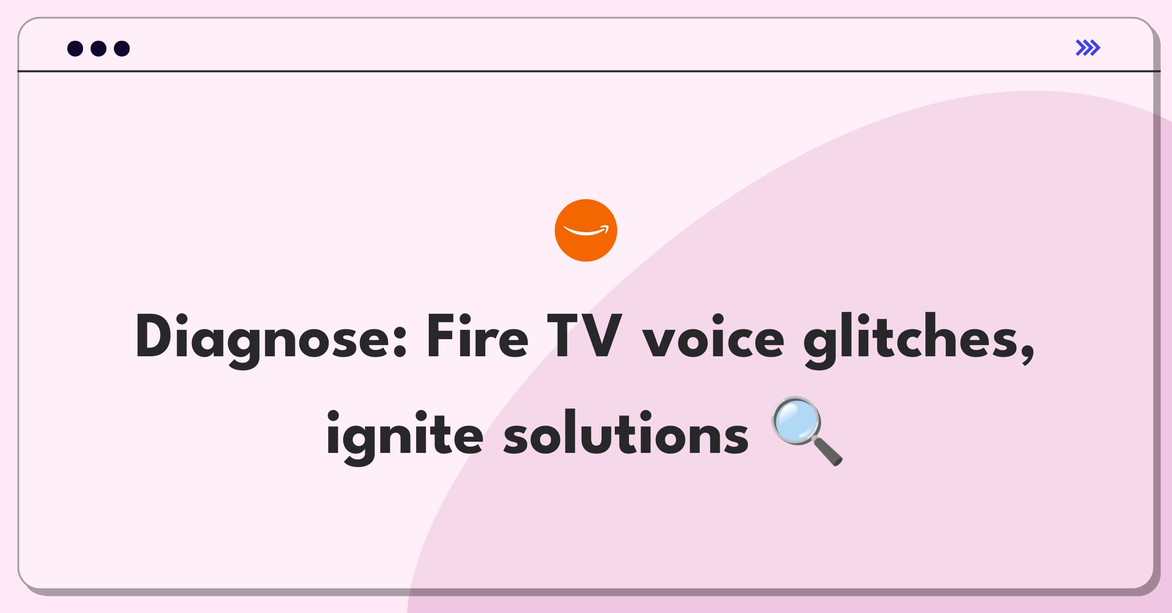 Product Management Root Cause Analysis Question: Investigating Fire TV voice command failures and user impact