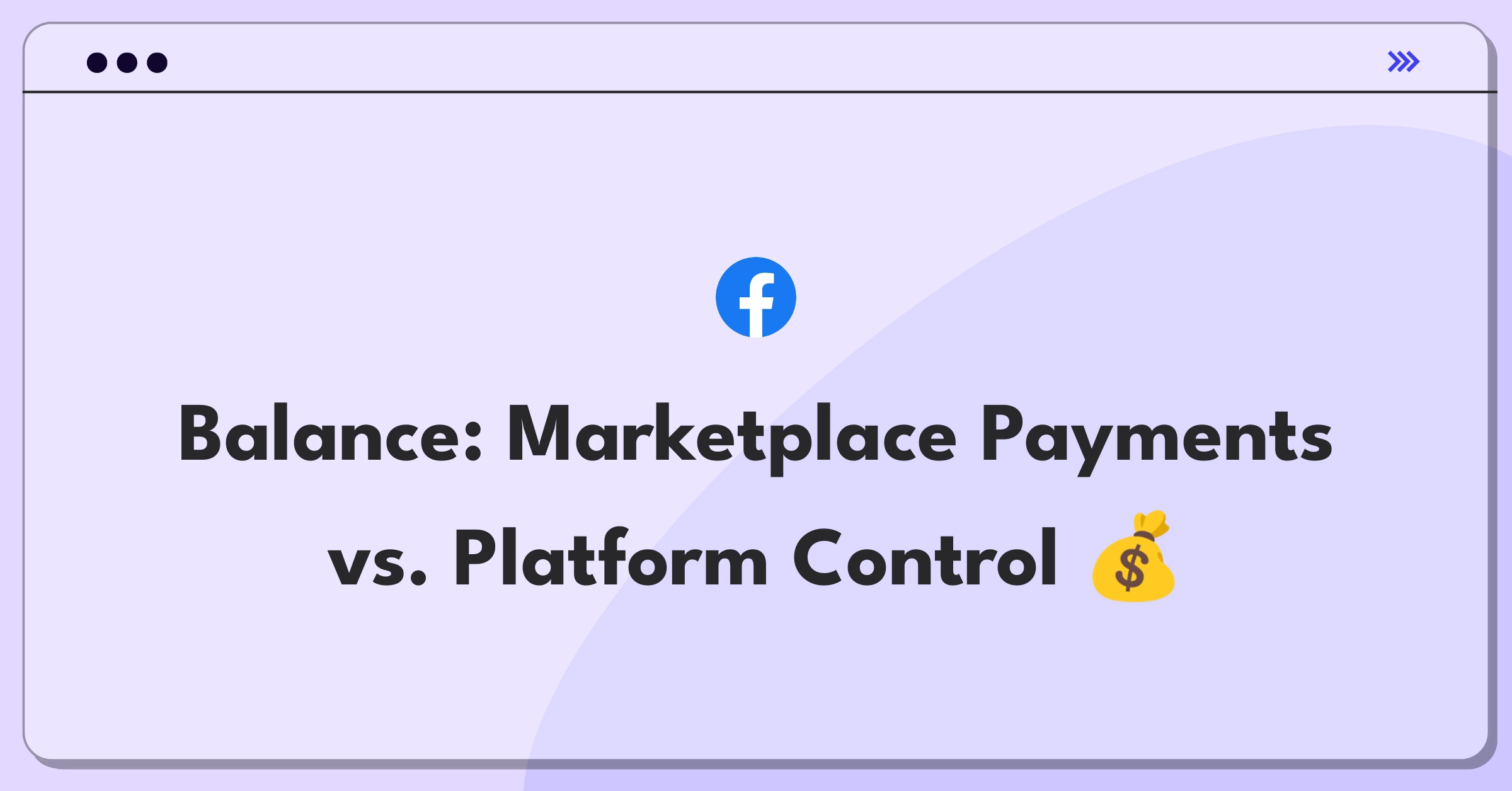 Product Management Trade-Off Question: Facebook Marketplace payment methods balancing revenue and user experience