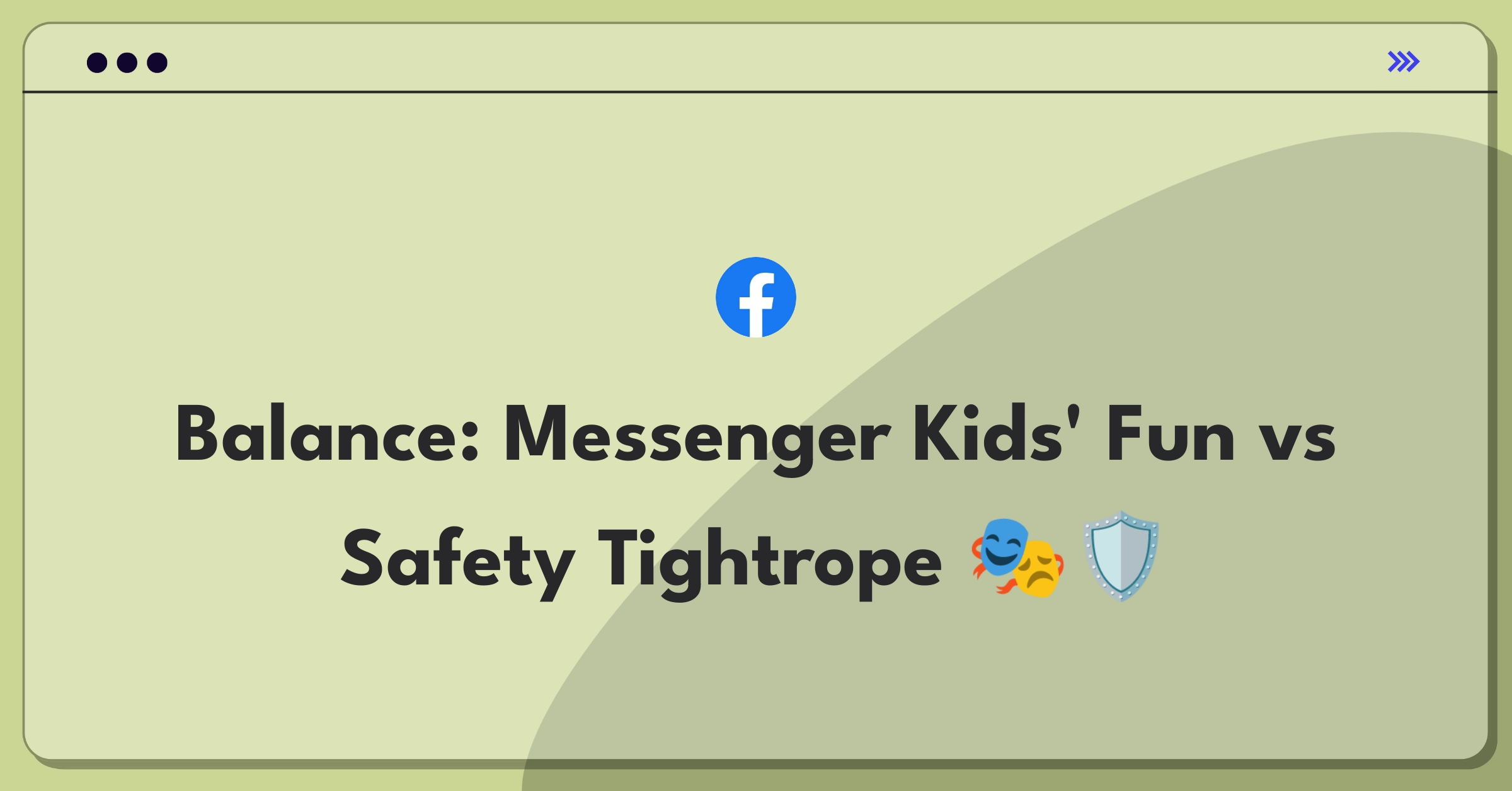 Product Management Trade-Off Question: Balancing interactive features and safety improvements in a children's messaging app