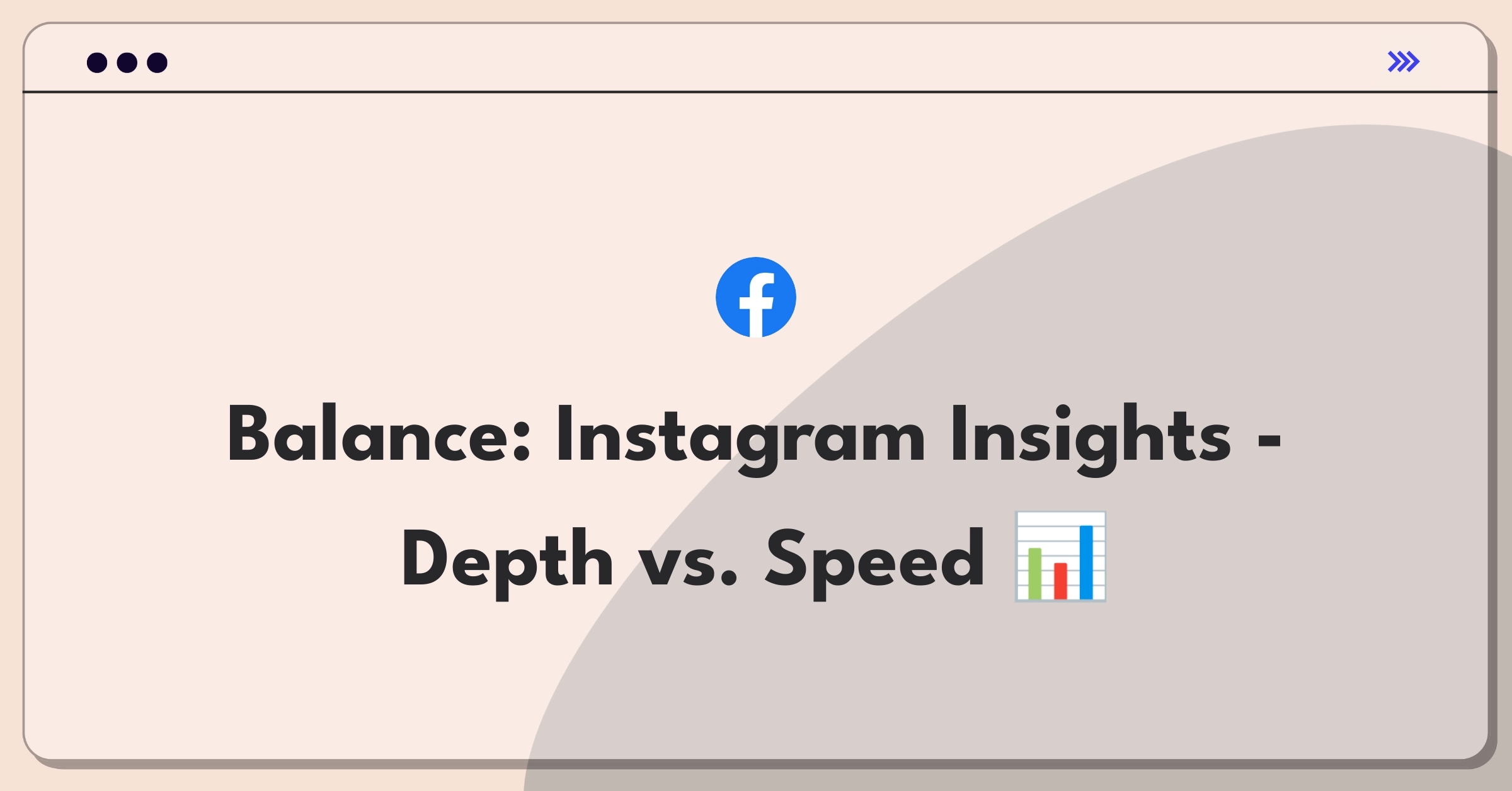 Product Management Trade-Off Question: Instagram metrics balancing detailed analysis with real-time updates