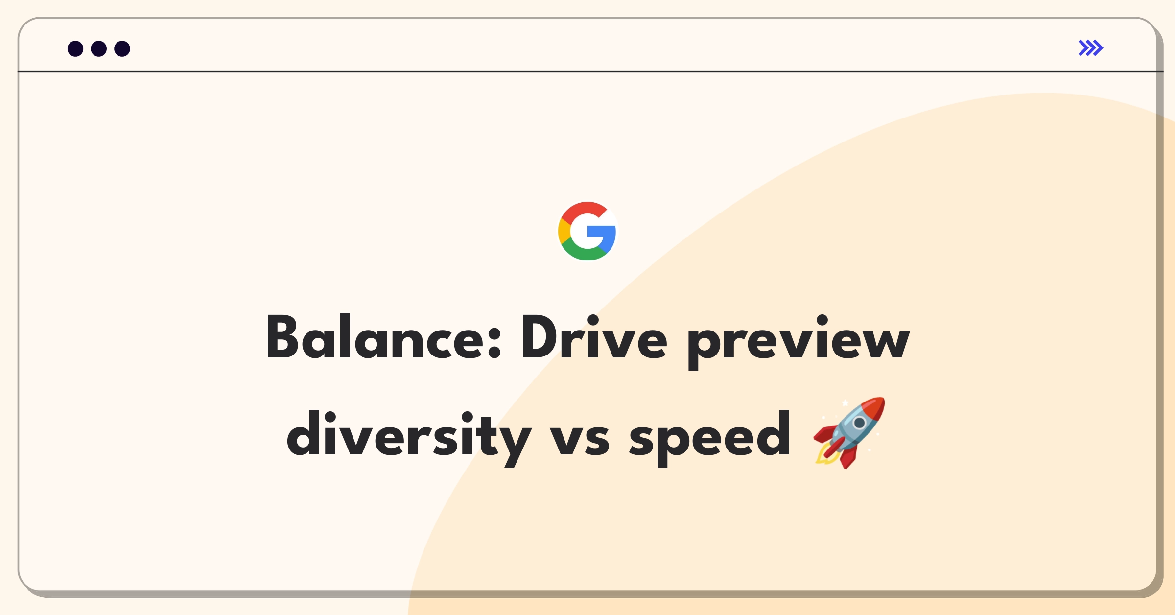 Product Management Trade-off Question: Google Drive file preview types versus loading speed decision