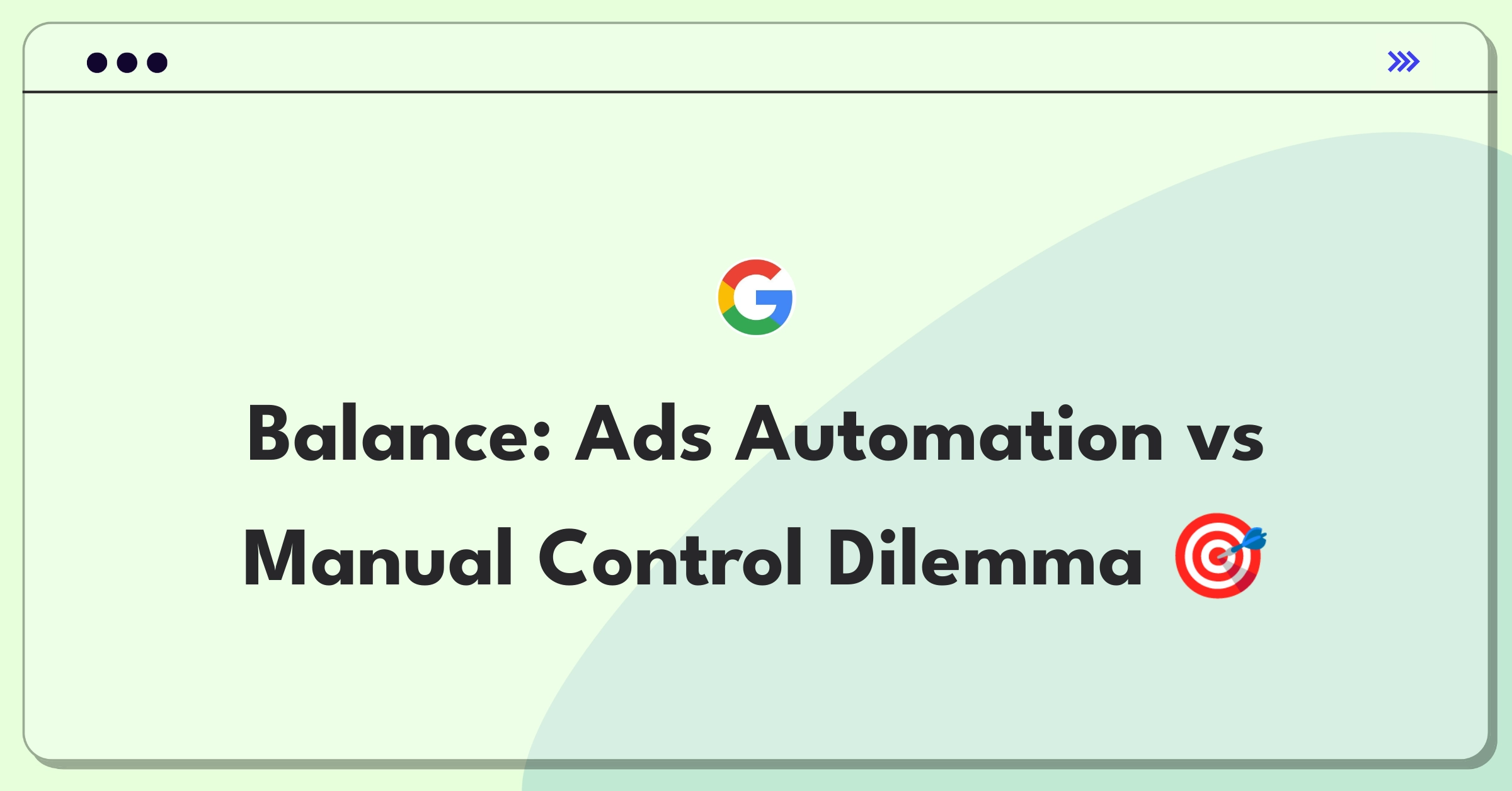 Product Management Trade-off Question: Balancing automation and manual control in advertising platforms