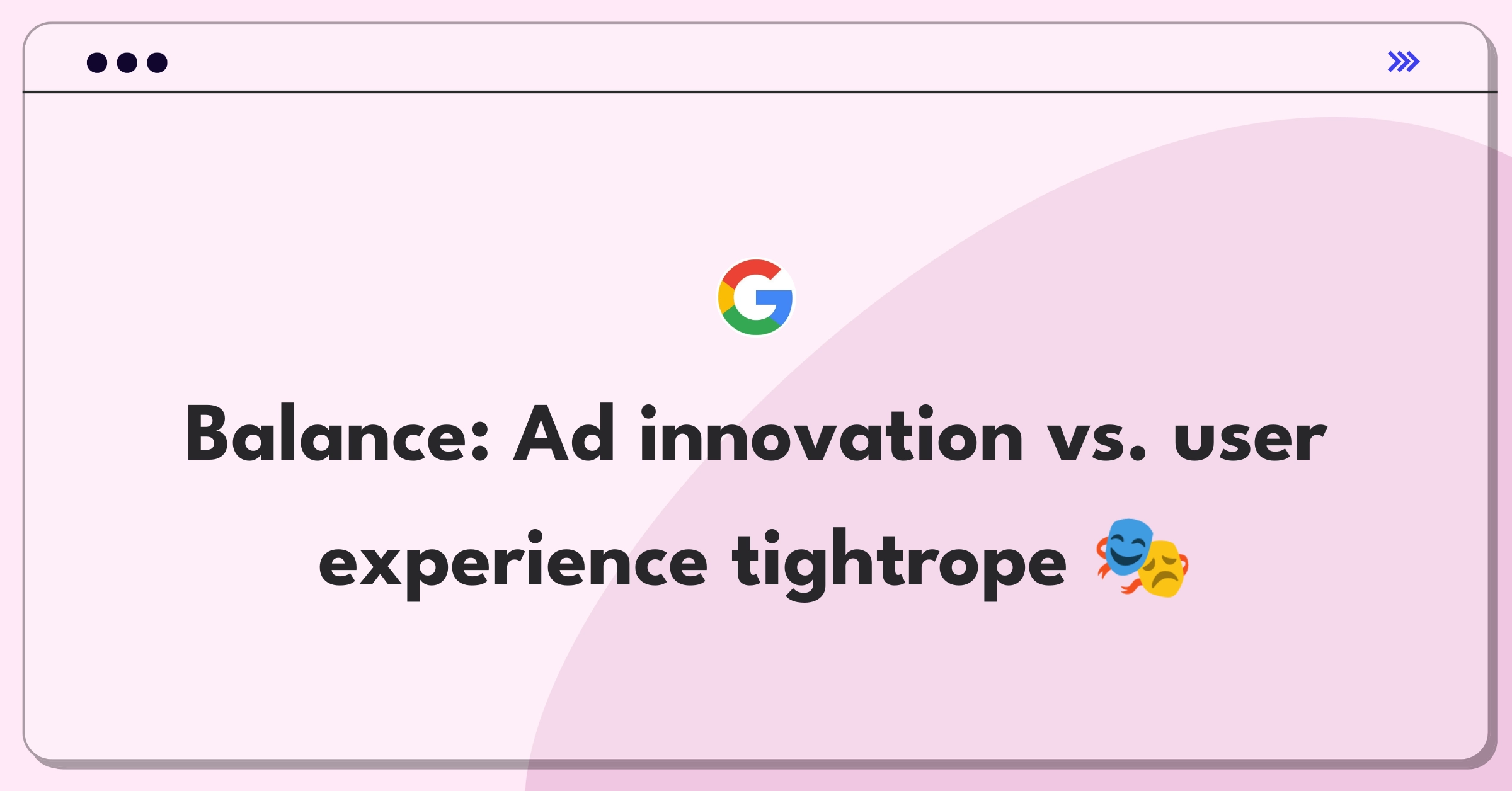 Product Management Trade-off Question: Balancing ad format diversity with website loading speed for optimal user experience