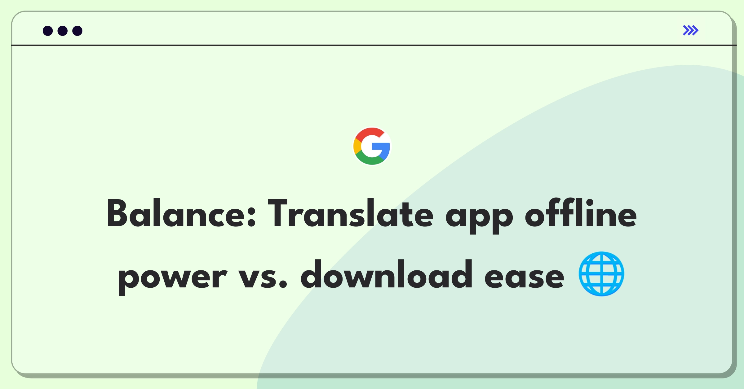 Product Management Trade-off Question: Balancing offline language support with app size for a translation application