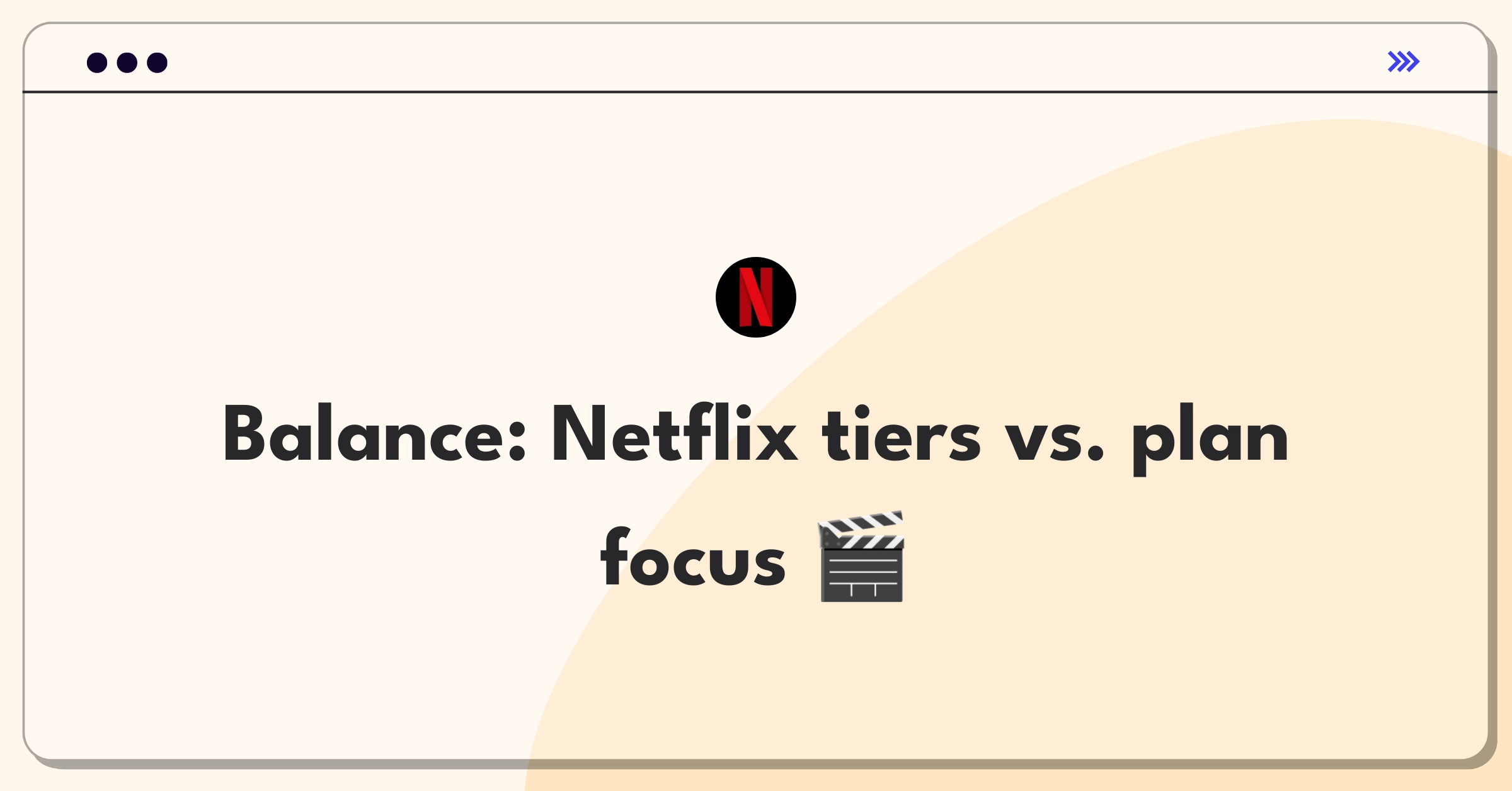 Product Management Trade-off Question: Netflix subscription tier strategy balancing revenue and user experience