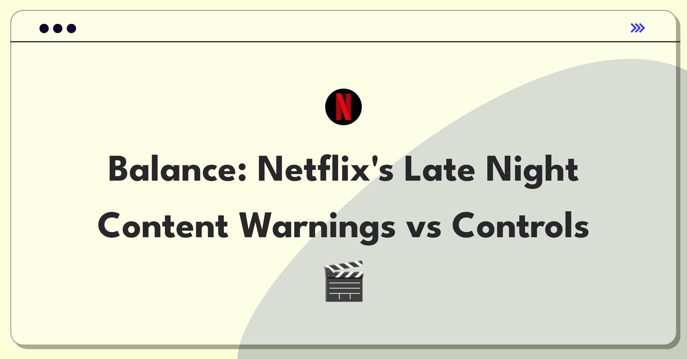 Product Management Trade-off Question: Netflix content warnings versus parental controls for Late Night team