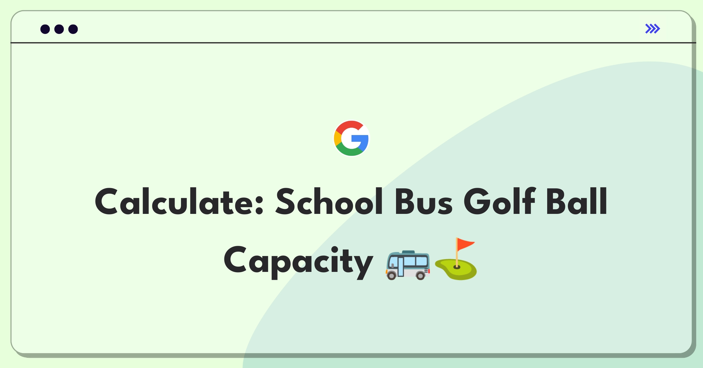 Product Management Guesstimate Question: Estimating the number of golf balls that can fit in a school bus