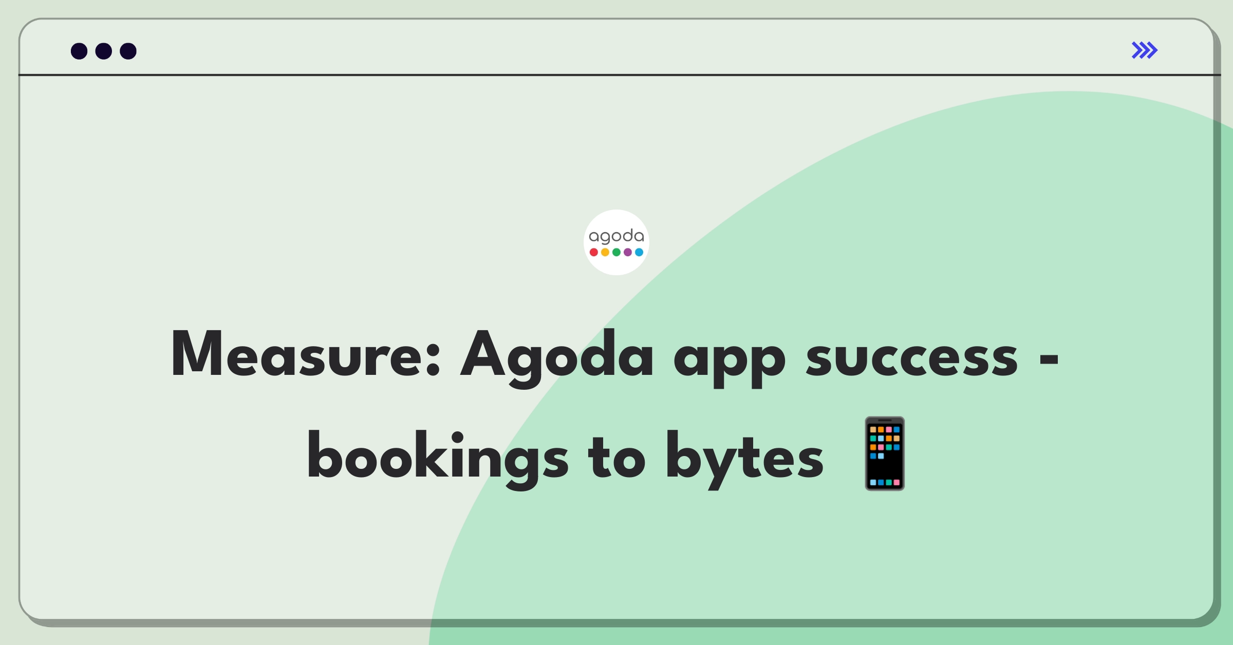 Product Management Analytics Question: Defining success metrics for Agoda's mobile app booking experience