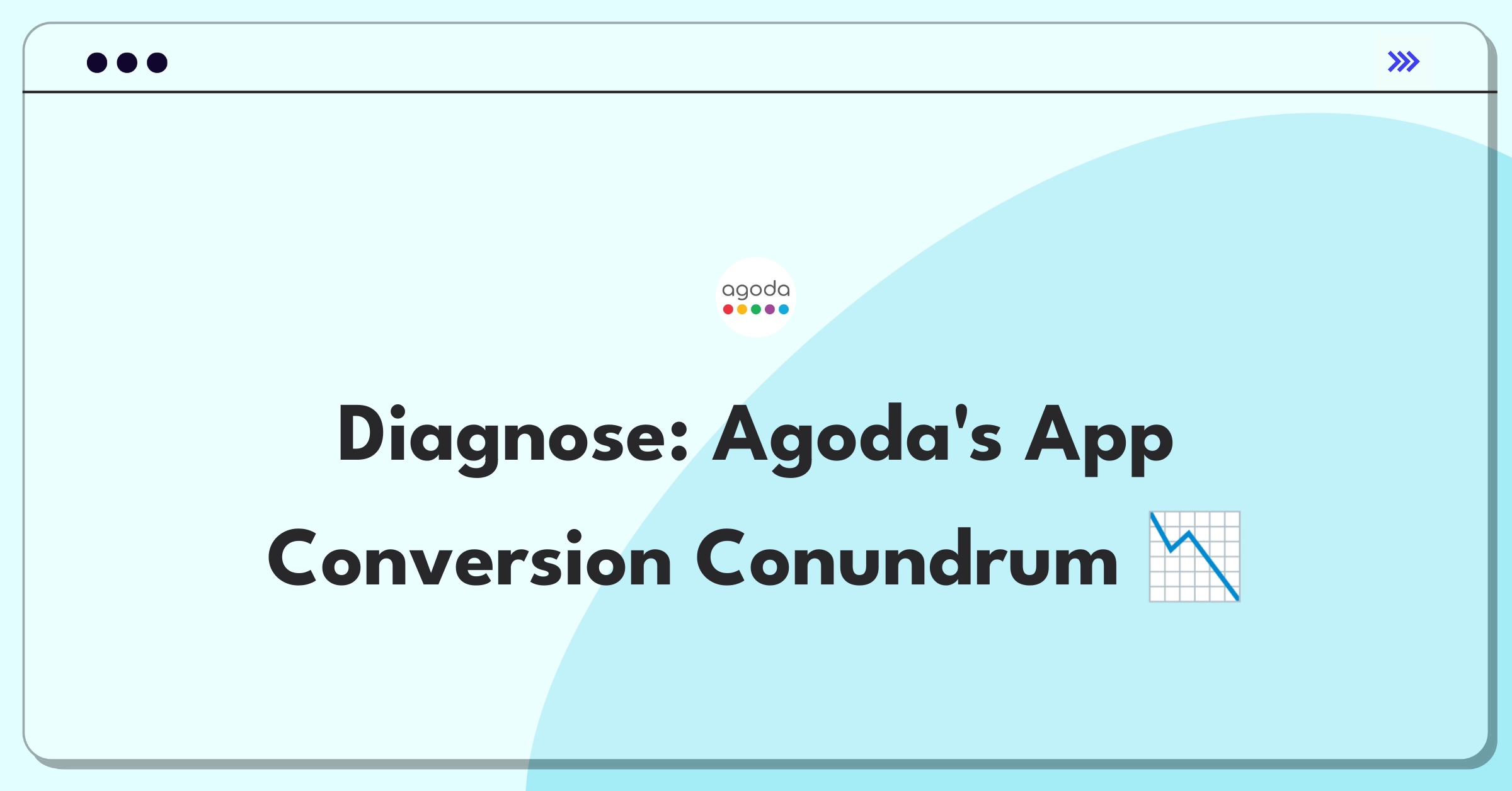 Product Management Root Cause Analysis Question: Investigating Agoda's mobile app booking conversion rate decline