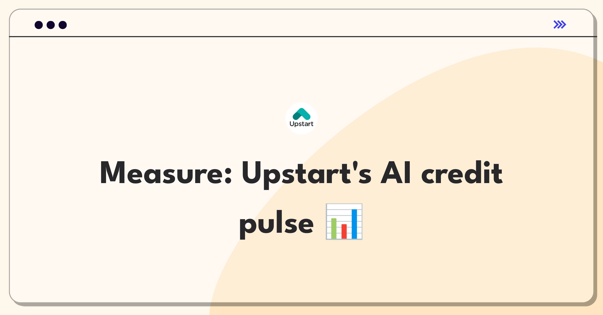 Product Management Analytics Question: Evaluating AI-powered credit decisioning metrics for Upstart