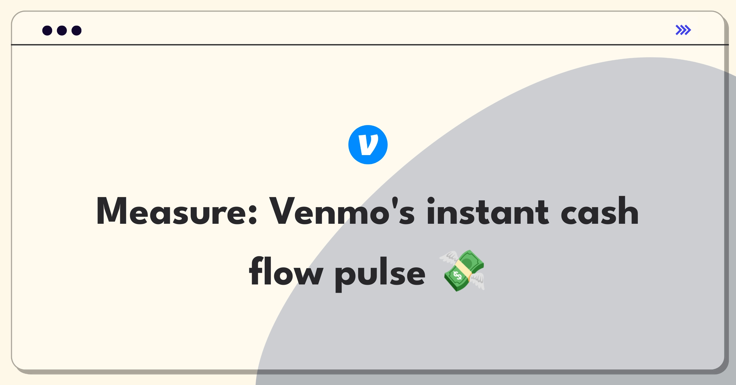 Product Management Analytics Question: Evaluating success metrics for Venmo's instant transfer feature