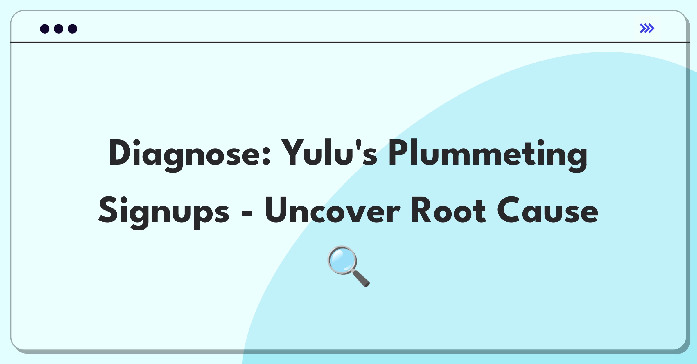 Product Management Root Cause Analysis Question: Investigating sudden drop in Yulu Bikes app signups