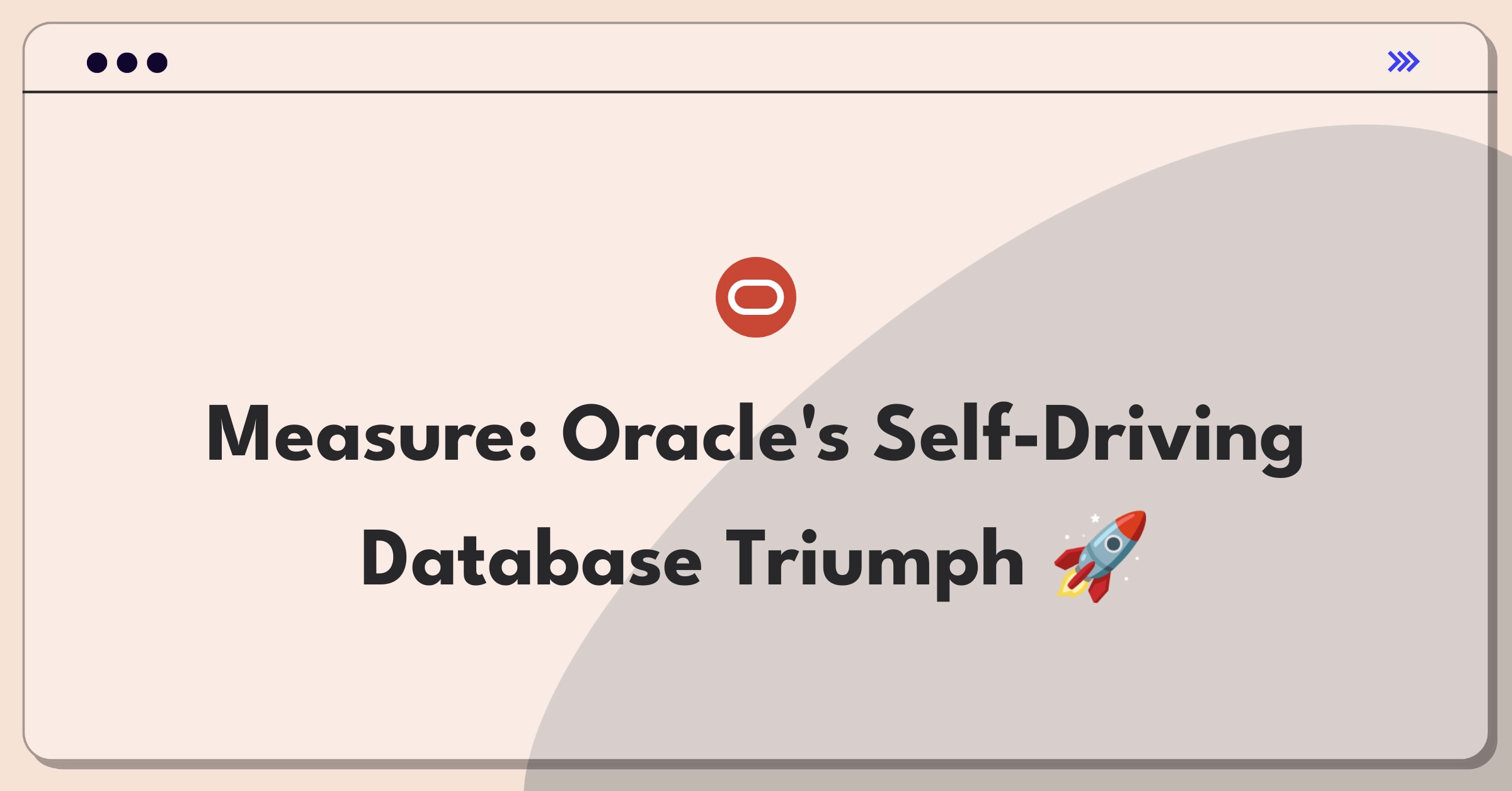 Product Management Metrics Question: Evaluating Oracle Autonomous Database success through key performance indicators