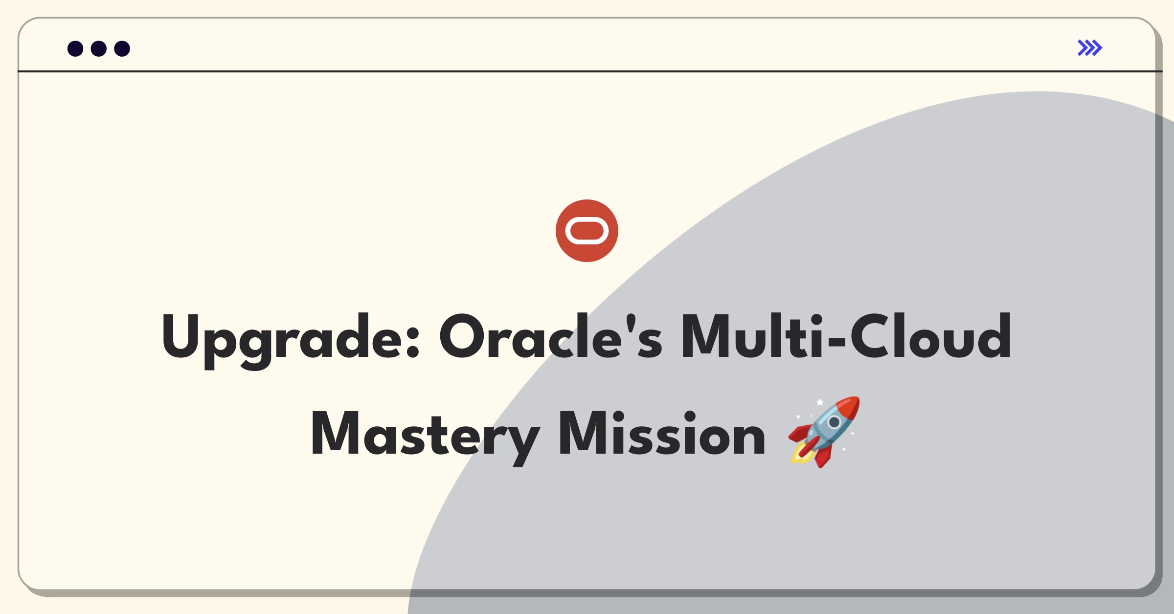 Product Management Improvement Question: Oracle Cloud Infrastructure enhancement for multi-cloud deployments