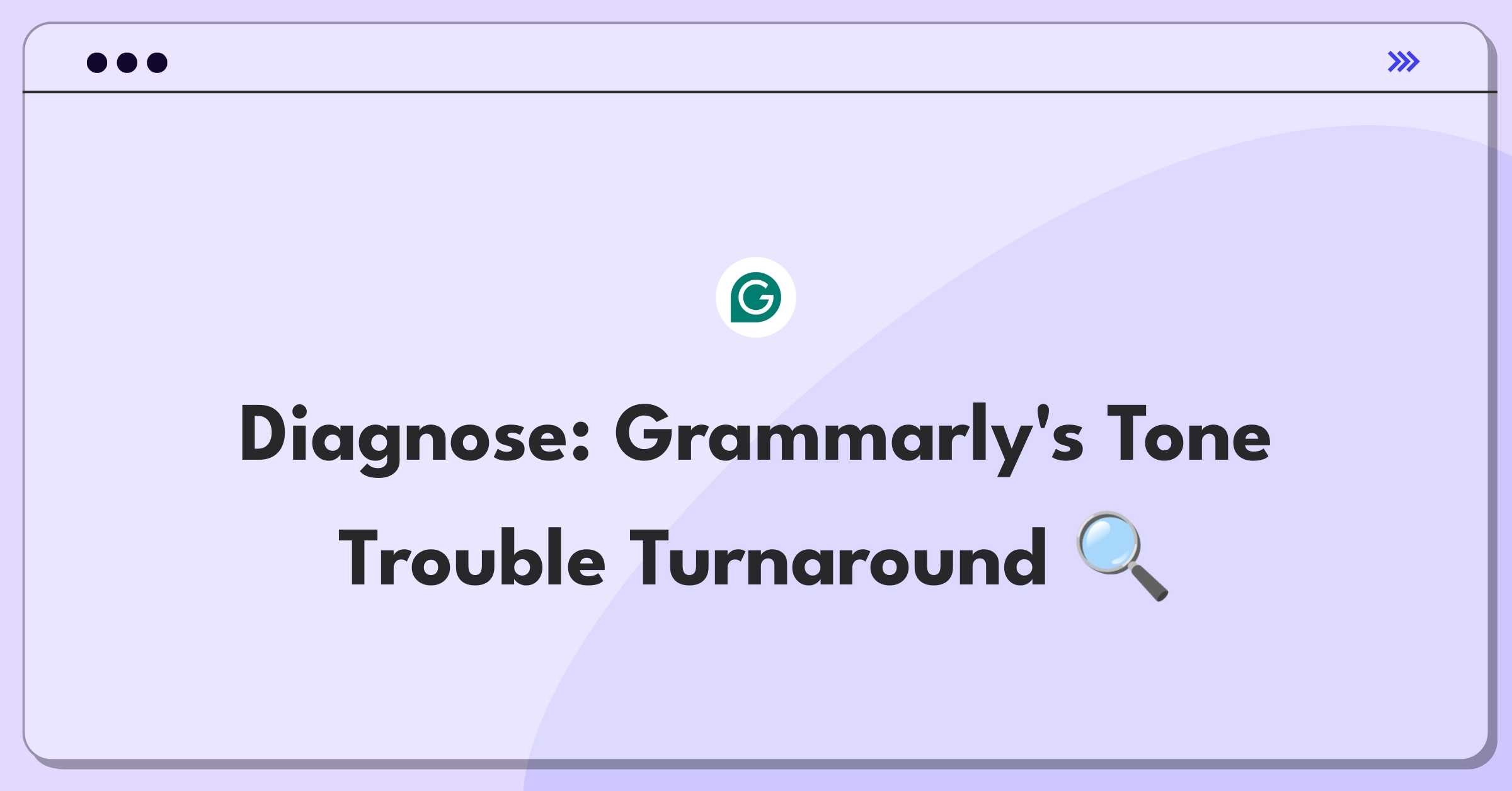 Product Management Root Cause Analysis Question: Investigating sudden increase in Grammarly's tone detection error rates