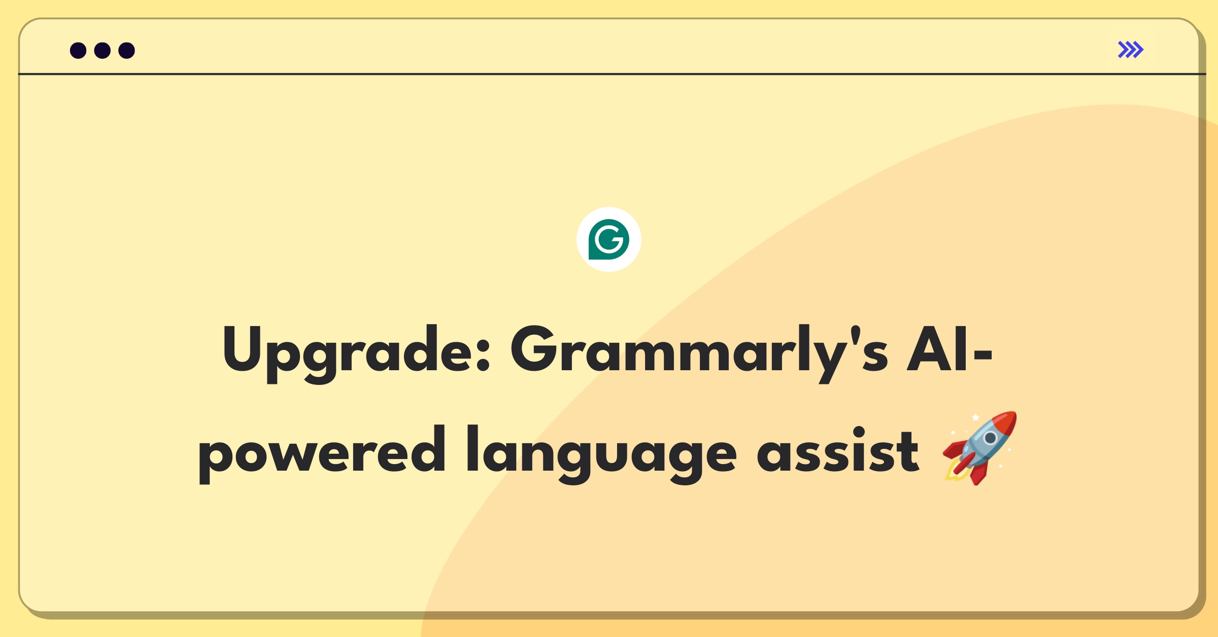 Product Management Improvement Question: Enhancing Grammarly's browser extension for non-native English speakers