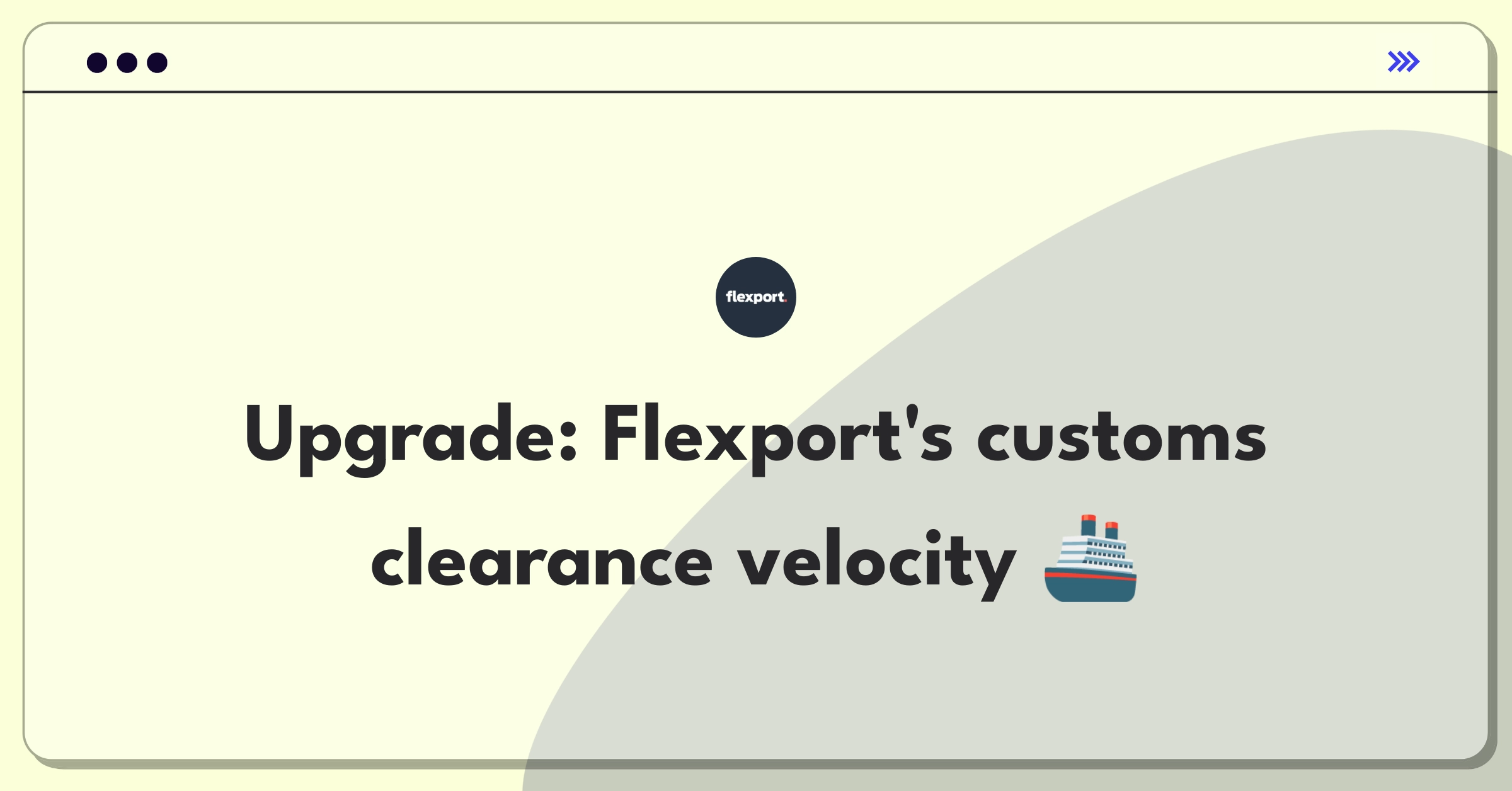 Product Management Improvement Question: Enhancing customs brokerage efficiency for faster international shipments