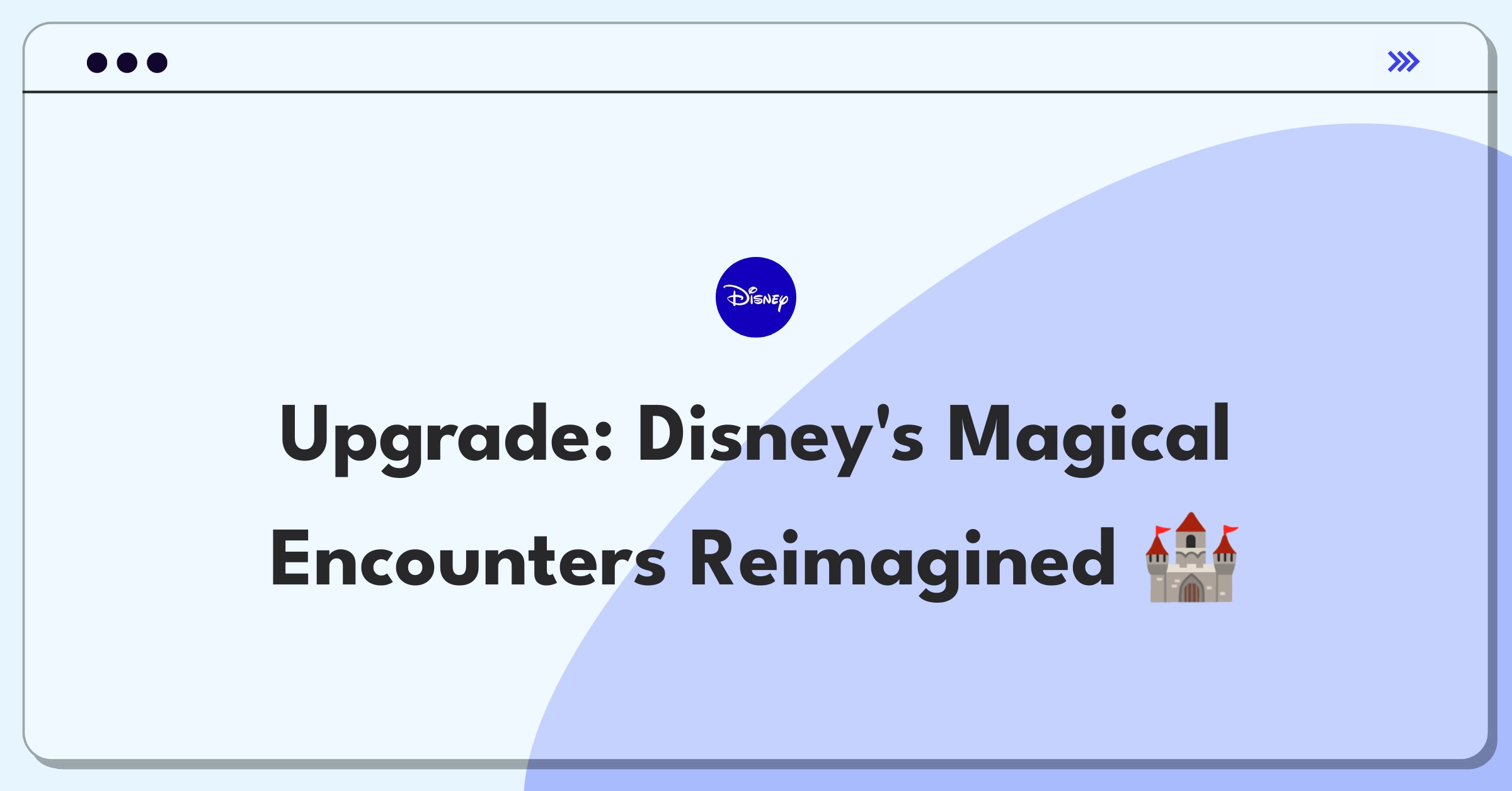 Product Management Improvement Question: Redesigning Disney character meet-and-greets for enhanced visitor experiences